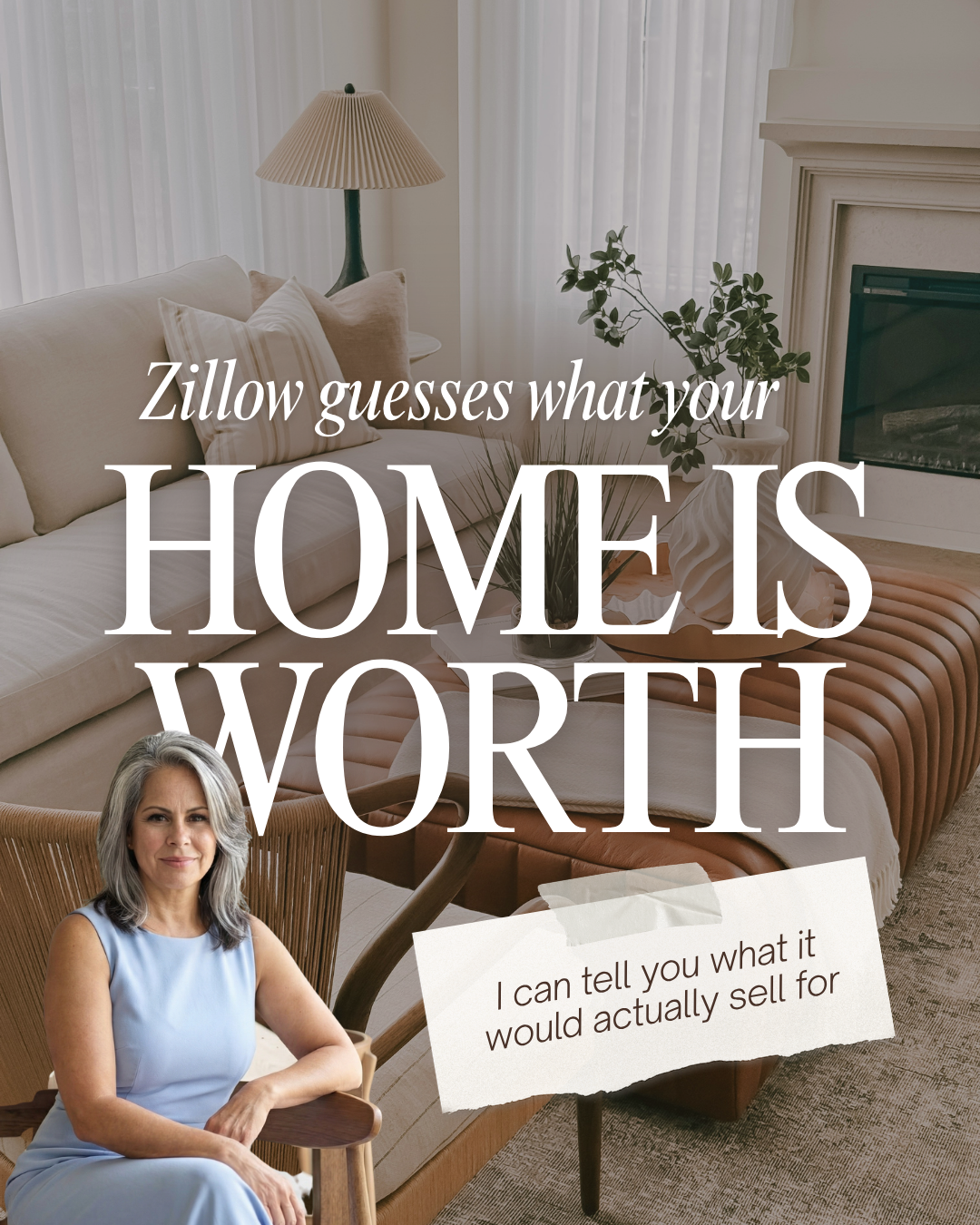 Graphic reading Zillow guesses what your home's worth, with Leslie Huggins seated in a living room and a note about what a home could sell for